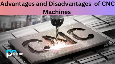 advantages and disadvantages of cnc machines slideshare|cnc milling advantages and disadvantages.